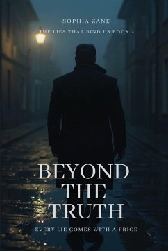 Beyond The Truth - Zane, Sophia