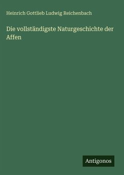 Cover Die vollständigste Naturgeschichte der Affen