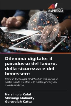Cover Dilemma digitale: il paradosso del lavoro, della sicurezza e del benessere