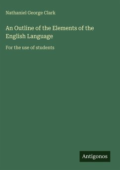 Cover An Outline of the Elements of the English Language