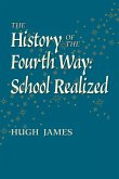 The History of the Fourth Way The History of the Fourth Way