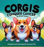 Corgis Conquer Cancer Corgis Conquer Cancer