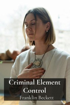 Cover Criminal Element Control