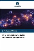 EIN LEHRBUCH DER MODERNEN PHYSIK EIN LEHRBUCH DER MODERNEN PHYSIK