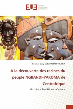 Cover A la découverte des racines du peuple NGBANDI-YAKOMA de Centrafrique