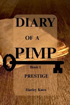 Cover Diary of a Pimp Book 1 Prestige