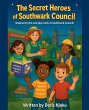The Secret Heroes of Southwark Council - Bild 1