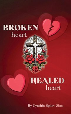 Cover Broken Heart, Healed Heart