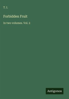 Forbidden Fruit - I., T.