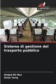 Sistema di gestione del trasporto pubblico Sistema di gestione del trasporto pubblico