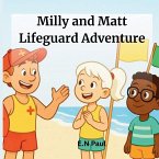 Milly and Matt Lifeguard Adventure Milly and Matt Lifeguard Adventure