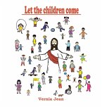 Let The Children Come Let The Children Come