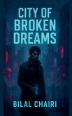 City of Broken Dreams