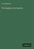 The Daughter of an Empress