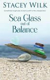 Sea Glass Out of Balance