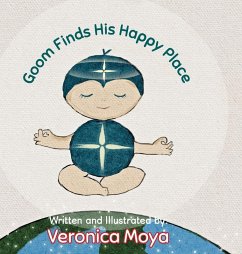 Goom Finds His Happy Place - Moya, Veronica