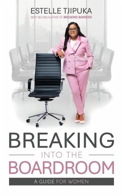 Cover Breaking into the Boardroom - A Guide for Women