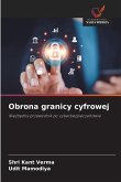 Obrona granicy cyfrowej Obrona granicy cyfrowej