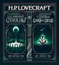 La Llamada de Cthulhu Y El Color Que Cayó del Cielo / The Call of Cthulhu and the Color Out of Space - Lovecraft, H P