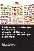 Évaluer les compétences en matière d'employabilité des diplômés en technologie alimentaire