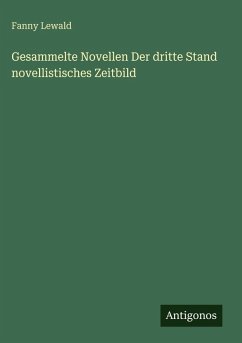 Cover Gesammelte Novellen Der dritte Stand novellistisches Zeitbild