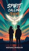 Spirit Calling Teens Spirit Calling Teens
