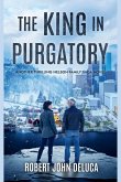 The King in Purgatory The King in Purgatory