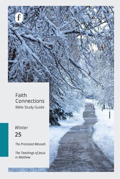 Cover Faith Connections Adult Bible Study Guide Winter (Dec/Jan/Feb 2025)