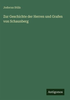 Cover Zur Geschichte der Herren und Grafen von Schaunberg
