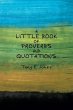 A little Book of Proverbs and Quotations - Bild 1