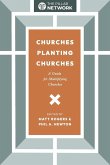 Churches Planting Churches Churches Planting Churches