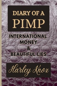 Cover Diary of a Pimp International Money & Beautiful Lies