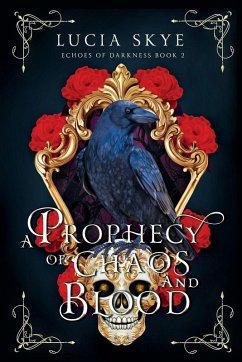 Cover A Prophecy of Chaos and Blood