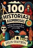 100 Historias Asombrosas