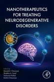 Nanotherapeutics for Treating Neurodegenerative Disorders Nanotherapeutics for Treating Neurodegenerative Disorders