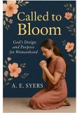 Called To Bloom Called To Bloom