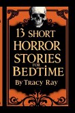 13 Short Horror Stories For Bedtime
