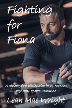 Fighting for Fiona - Wright, Leah Mae