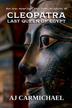Cover Cleopatra, Last Queen of Egypt