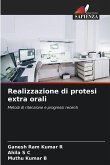 Realizzazione di protesi extra orali