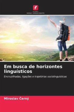 Em busca de horizontes linguísticos - Cerný, Miroslav