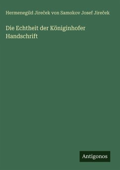 Cover Die Echtheit der Königinhofer Handschrift