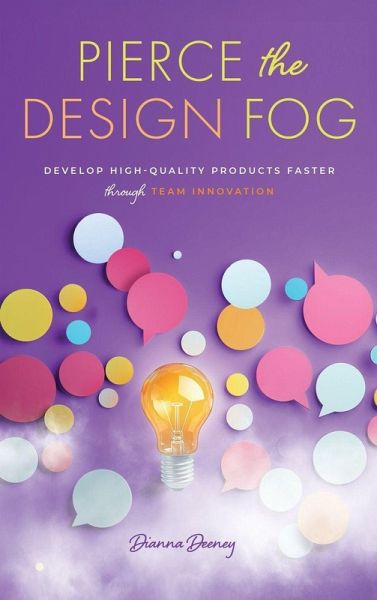 Pierce the Design Fog Pierce the Design Fog