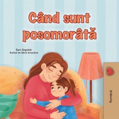 When I am Gloomy (Romanian Children's Book)