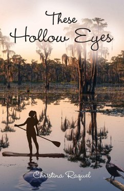 These Hollow Eyes - Raquel, Christina These Hollow Eyes - Raquel, Christina