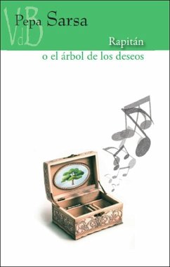 Rapitán o el árbol de los deseos Rapitán o el árbol de los deseos