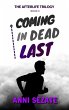 Coming in Dead Last (The Afterlife... - Bild 1