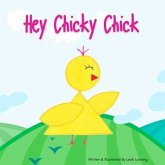 Hey Chicky Chick (eBook, ePUB)