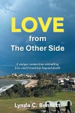 LOVE from The Other Side