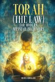 Torah for Modern Messiah Believers
